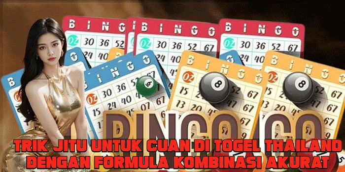 Trik Jitu Untuk Cuan di Togel Thailand Dengan Formula Kombinasi Akurat